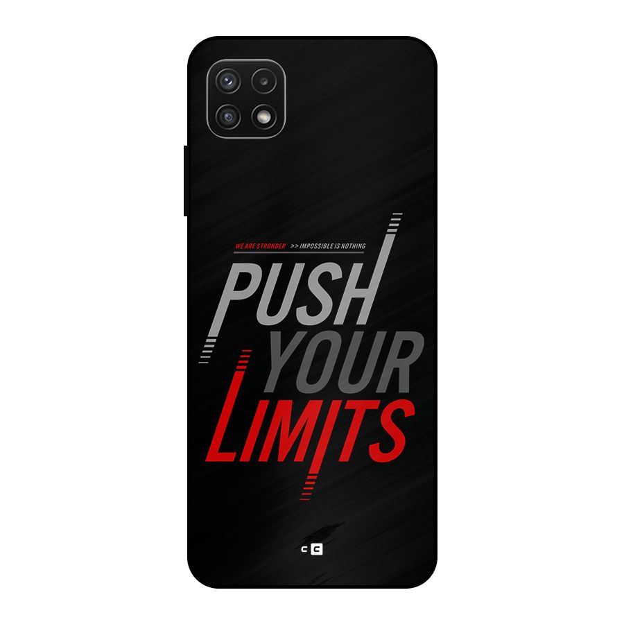 Push Your Limits Metal Back Case for Galaxy A22 5G