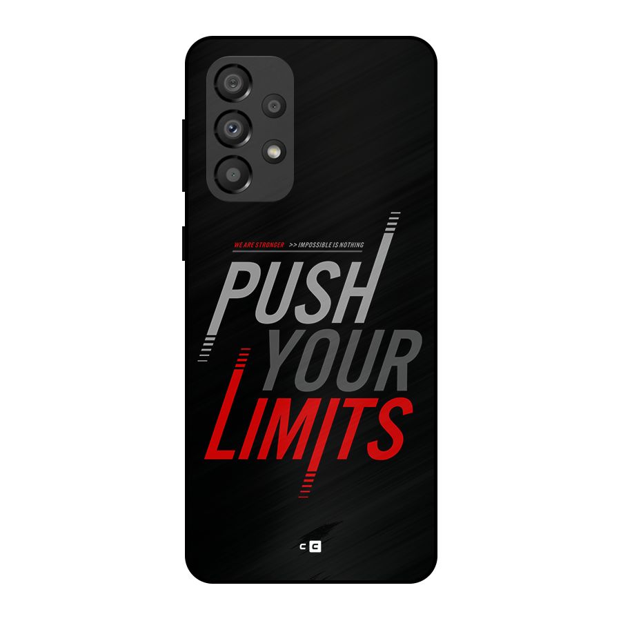 Push Your Limits Metal Back Case for Galaxy A33 5G