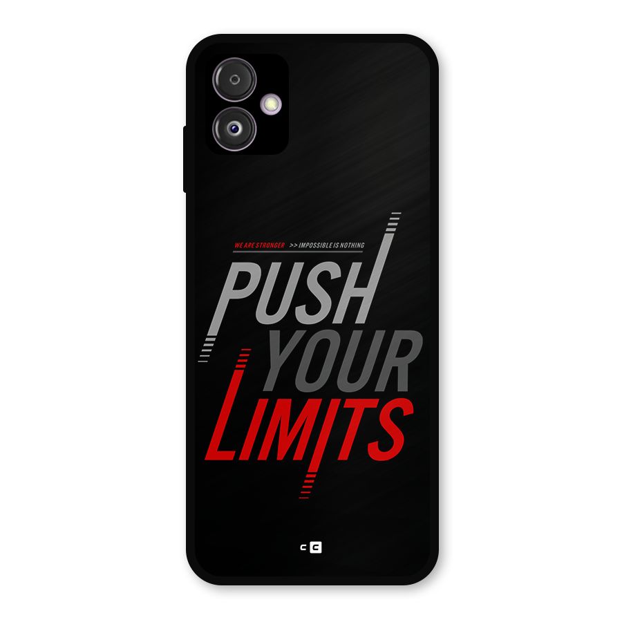 Push Your Limits Metal Back Case for Galaxy F14