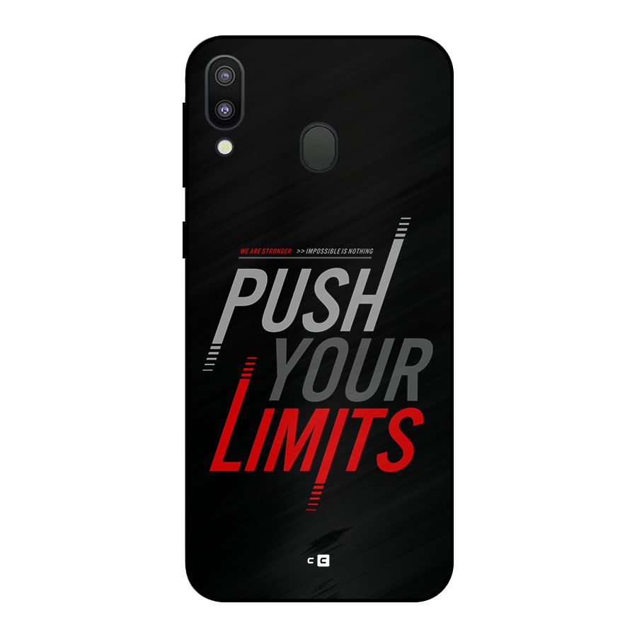 Push Your Limits Metal Back Case for Galaxy M20