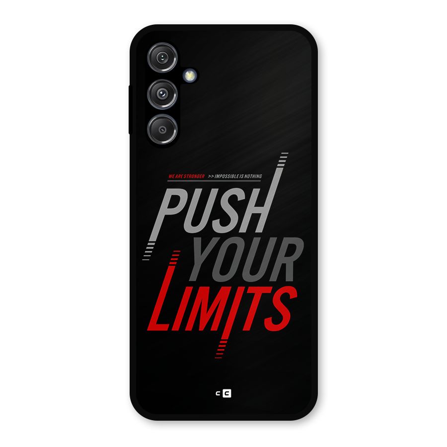 Push Your Limits Metal Back Case for Galaxy M34 5G