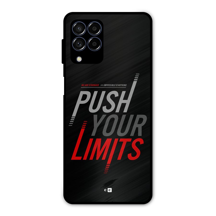 Push Your Limits Metal Back Case for Galaxy M53 5G