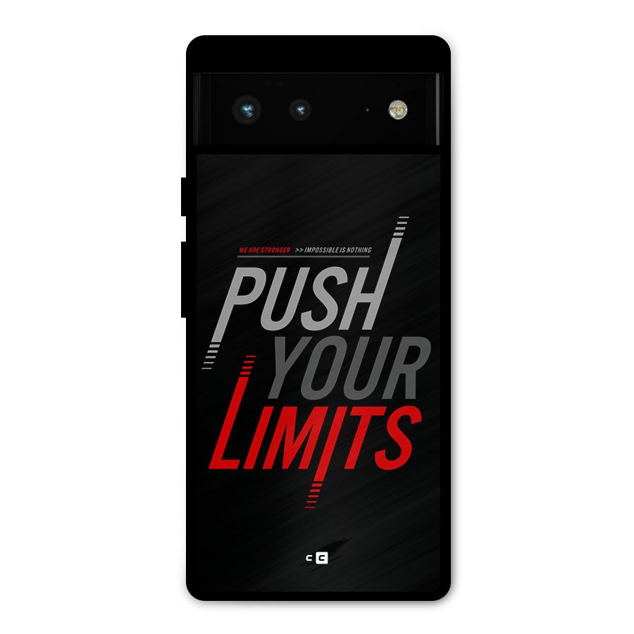 Push Your Limits Metal Back Case for Google Pixel 6