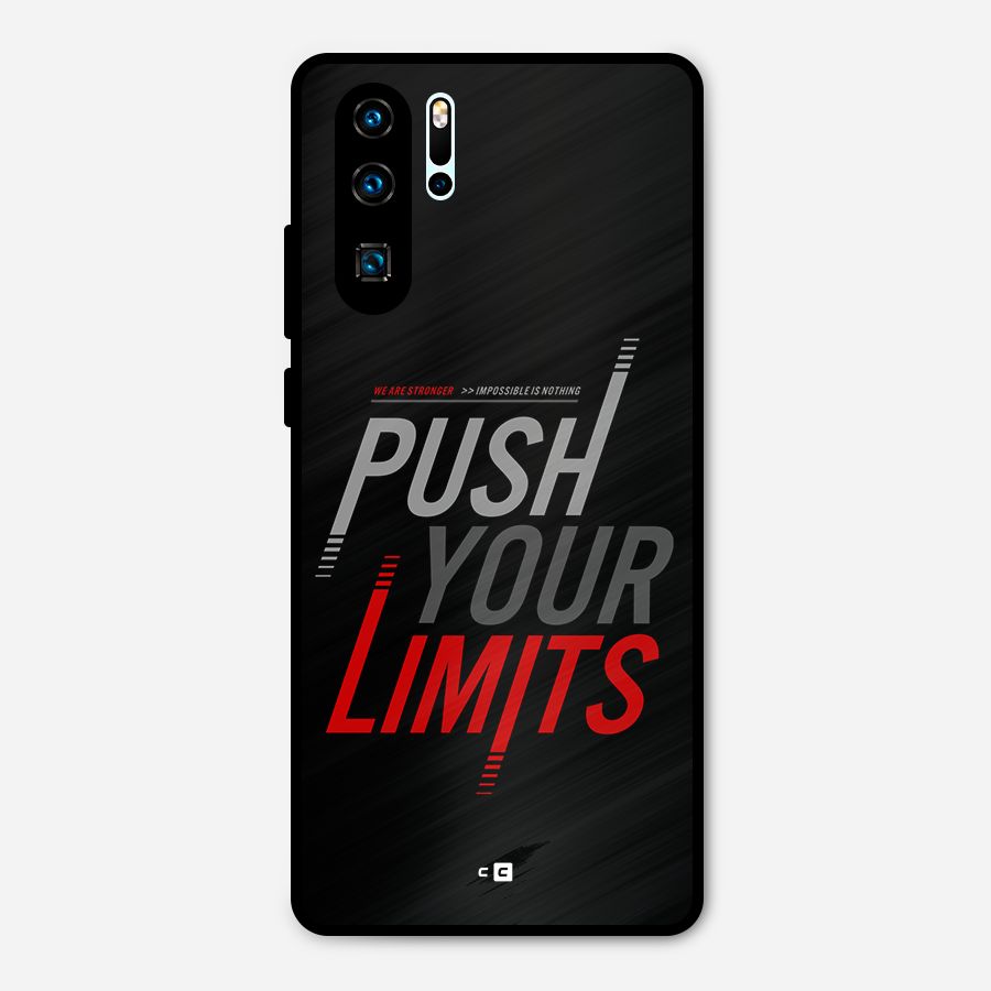 Push Your Limits Metal Back Case for Huawei P30 Pro