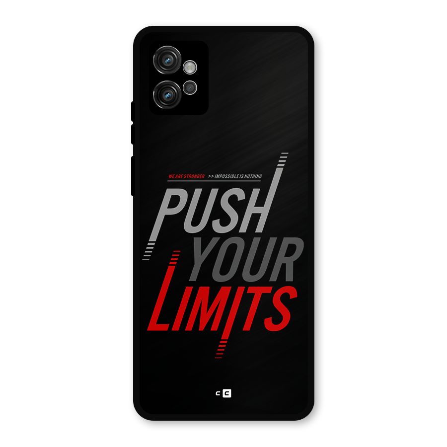 Push Your Limits Metal Back Case for Moto G32