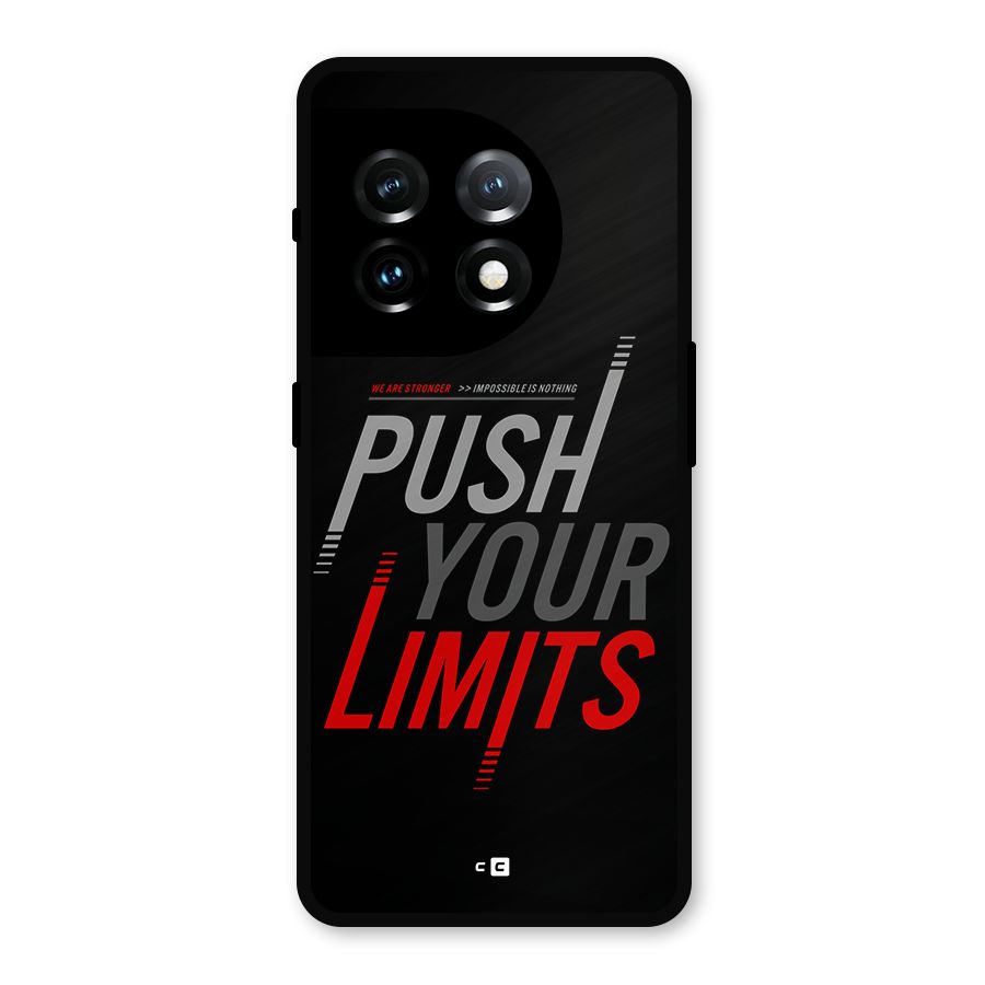 Push Your Limits Metal Back Case for OnePlus 11