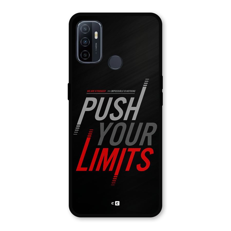 Push Your Limits Metal Back Case for Oppo A53