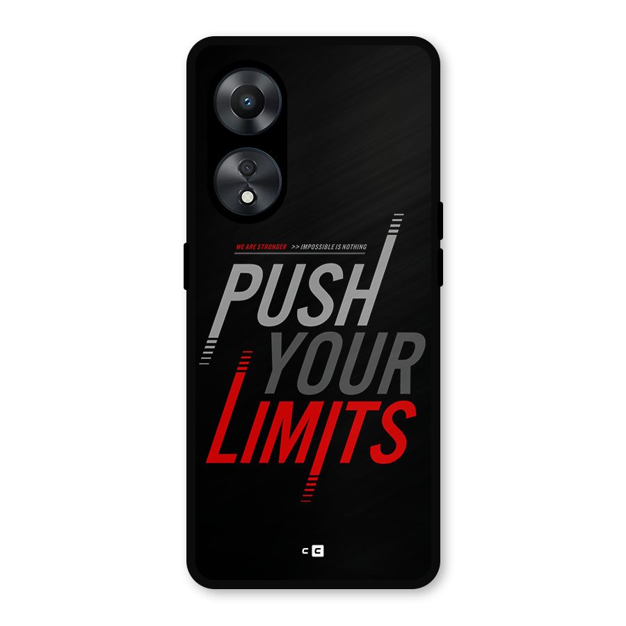 Push Your Limits Metal Back Case for Oppo A78