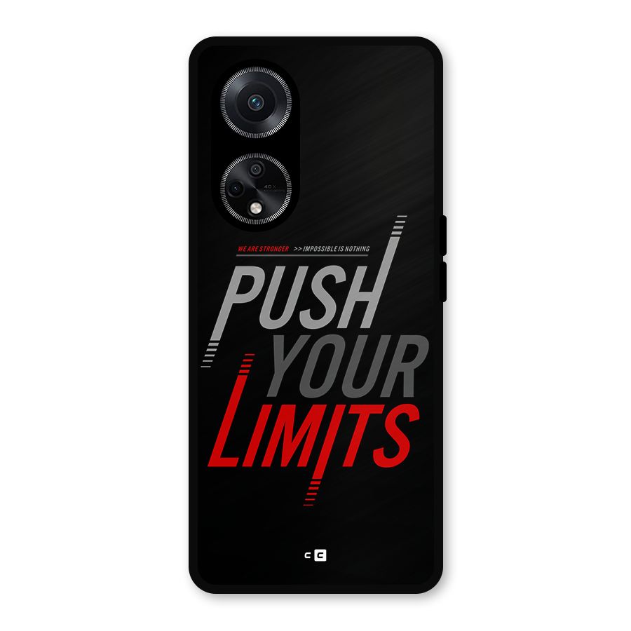 Push Your Limits Metal Back Case for Oppo F23