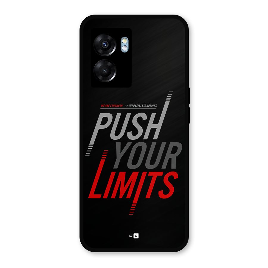 Push Your Limits Metal Back Case for Oppo K10 (5G)