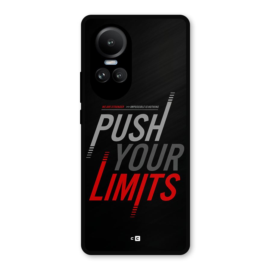 Push Your Limits Metal Back Case for Oppo Reno10