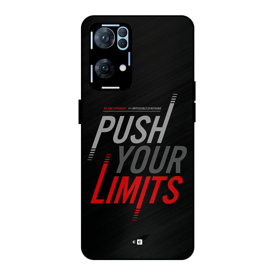 Push Your Limits Metal Back Case for Oppo Reno7 Pro 5G
