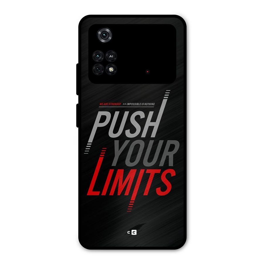 Push Your Limits Metal Back Case for Poco M4 Pro 4G