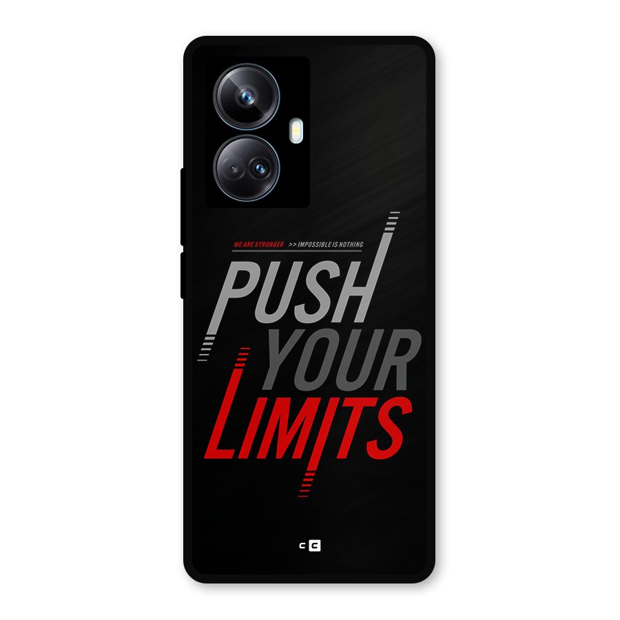 Push Your Limits Metal Back Case for Realme 10 Pro Plus