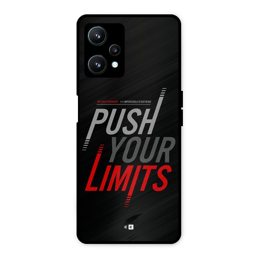 Push Your Limits Metal Back Case for Realme 9 Pro 5G