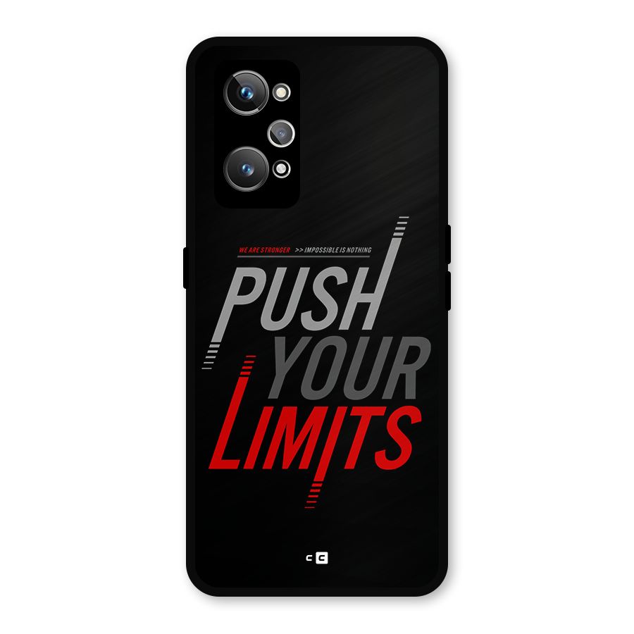 Push Your Limits Metal Back Case for Realme GT 2