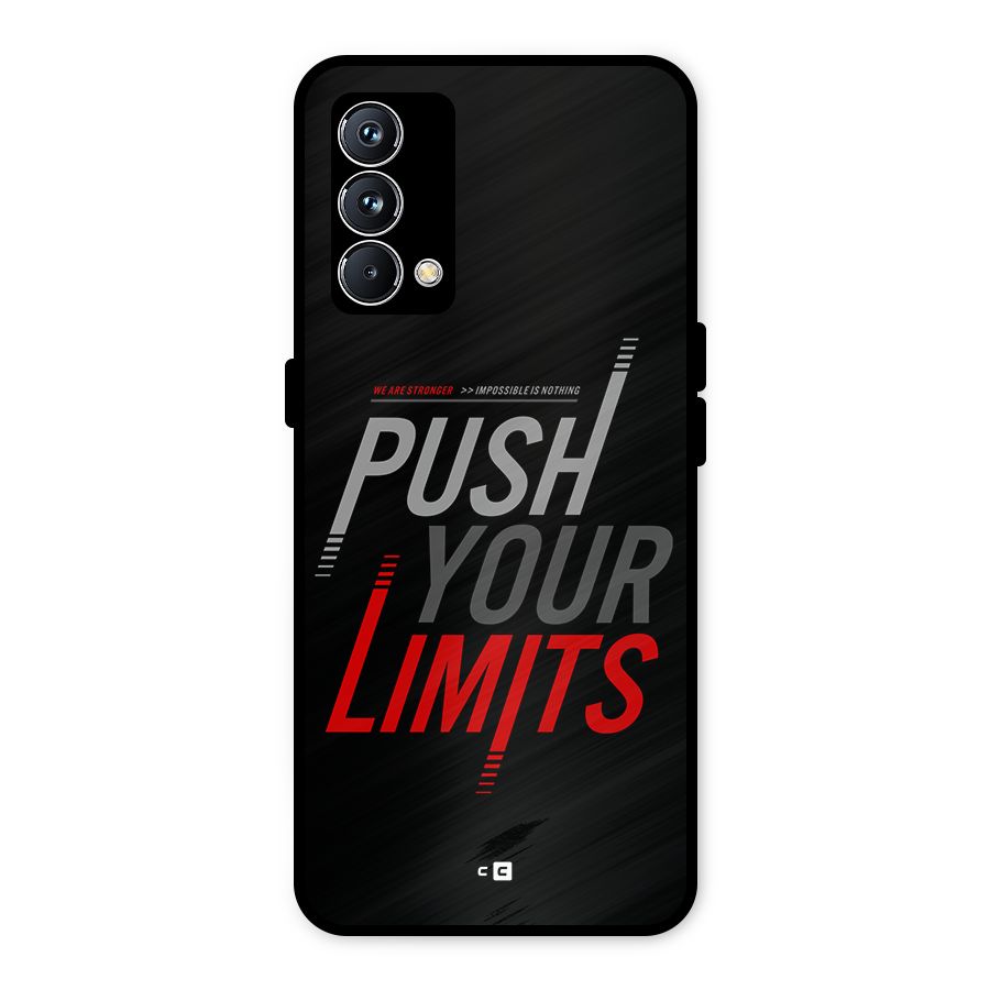 Push Your Limits Metal Back Case for Realme GT Master Edition