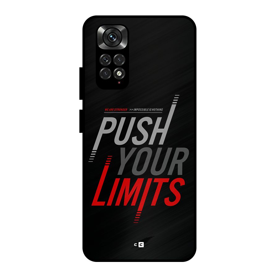 Push Your Limits Metal Back Case for Redmi Note 11 Pro