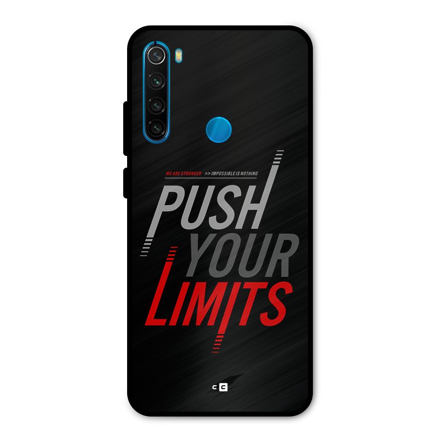 Push Your Limits Metal Back Case for Redmi Note 8