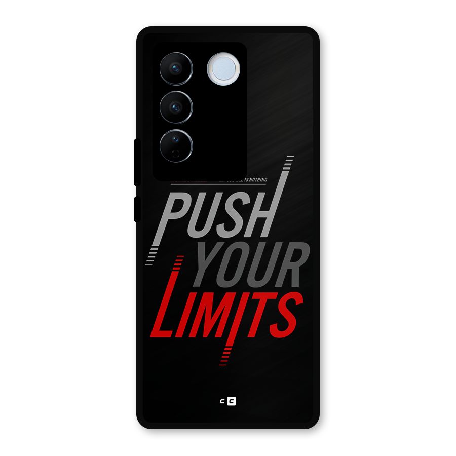 Push Your Limits Metal Back Case for Vivo V27