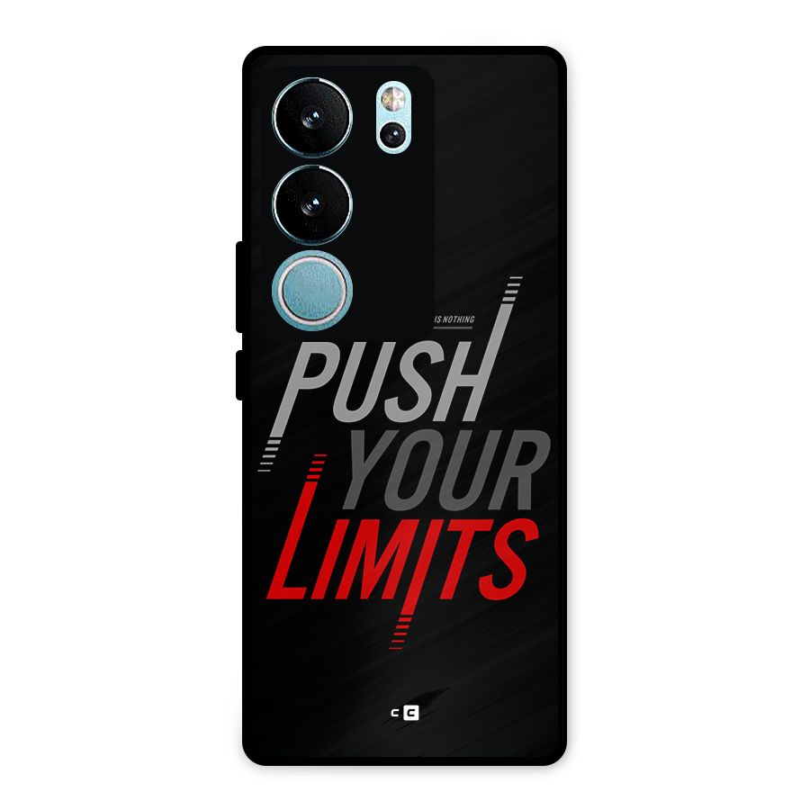 Push Your Limits Metal Back Case for Vivo V29