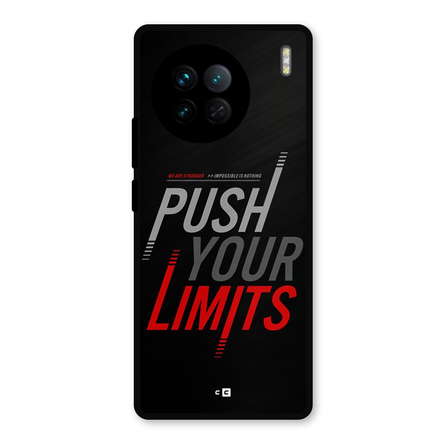 Push Your Limits Metal Back Case for Vivo X90