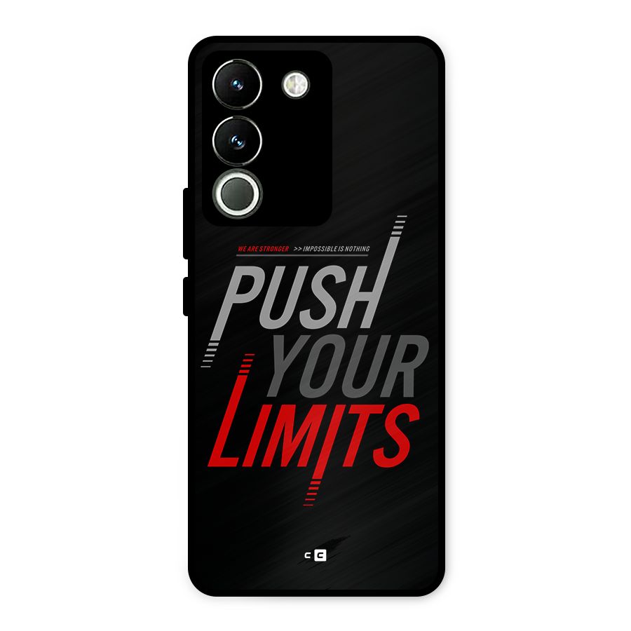 Push Your Limits Metal Back Case for Vivo Y200