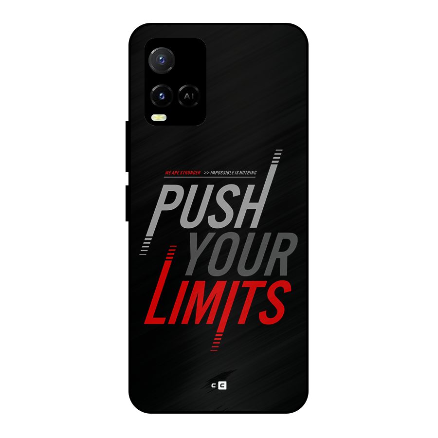 Push Your Limits Metal Back Case for Vivo Y21T