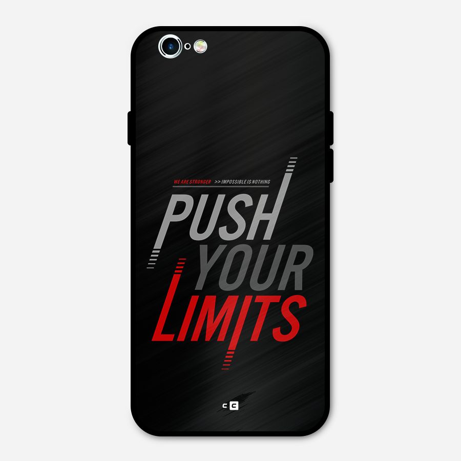 Push Your Limits Metal Back Case for iPhone 6 6s