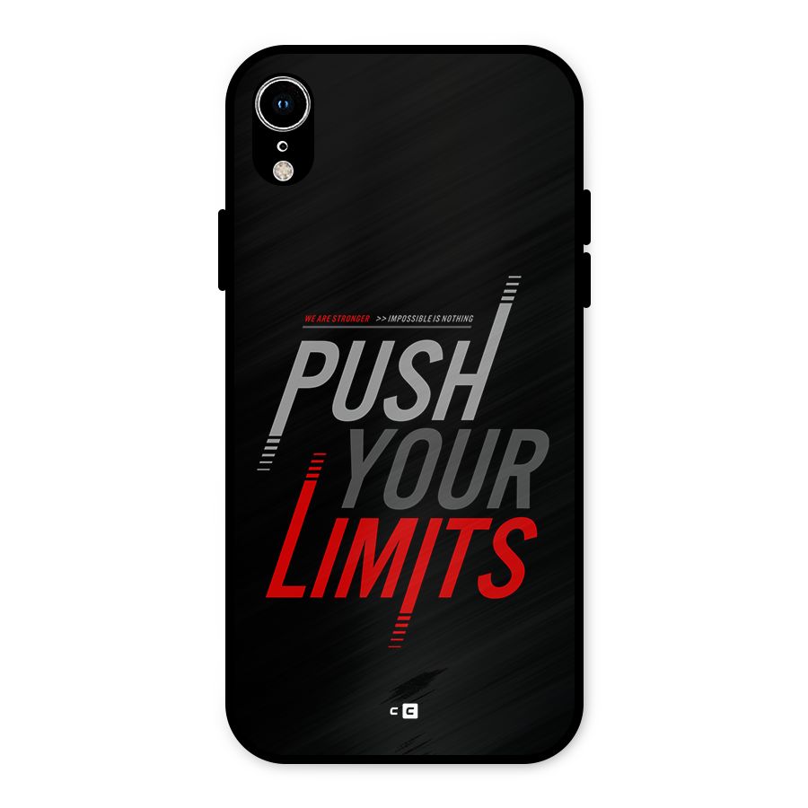 Push Your Limits Metal Back Case for iPhone XR
