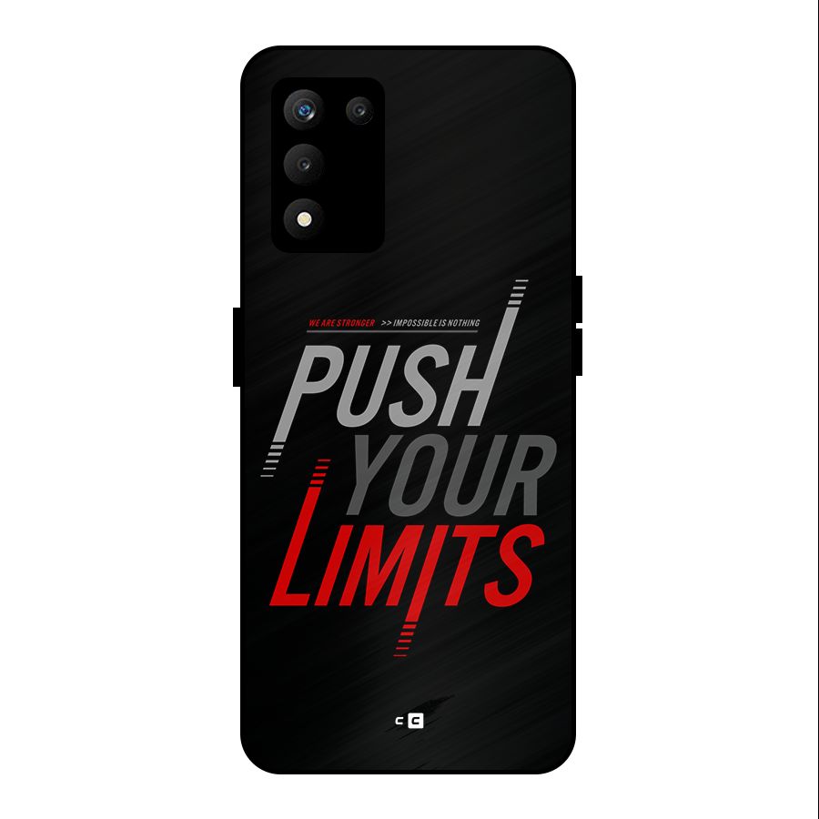 Push Your Limits Metal Back Case for realme 9 5G SE
