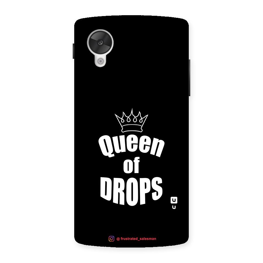 Queen of Drops Black Back Case for Google Nexsus 5