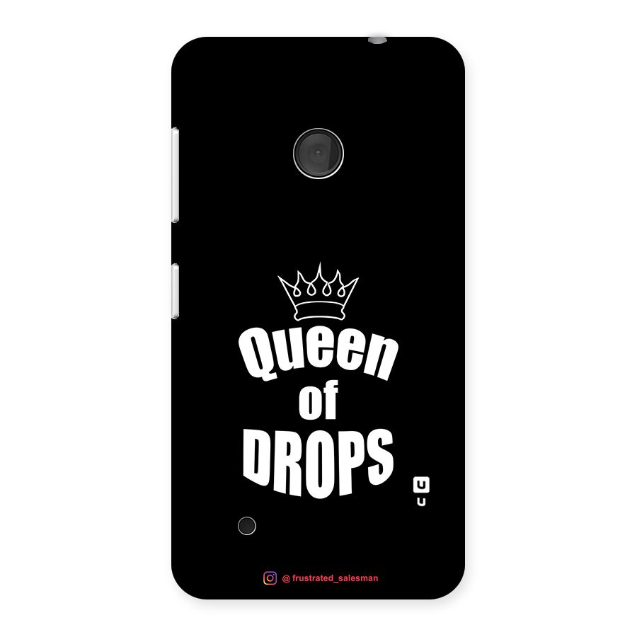 Queen of Drops Black Back Case for Lumia 530