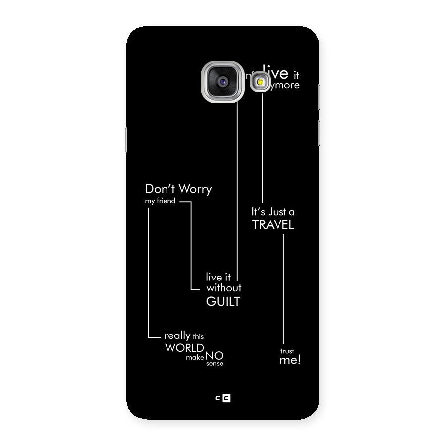 Quotes Of Life Back Case for Galaxy A7 (2016)