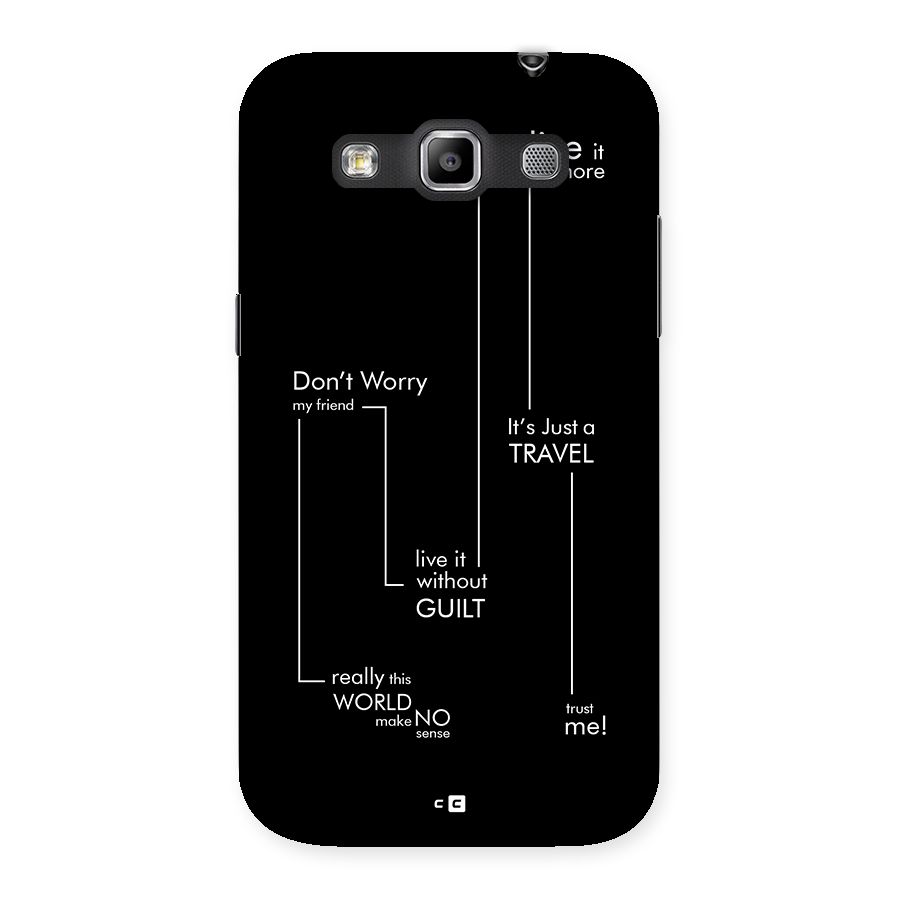 Quotes Of Life Back Case for Galaxy Grand Quattro