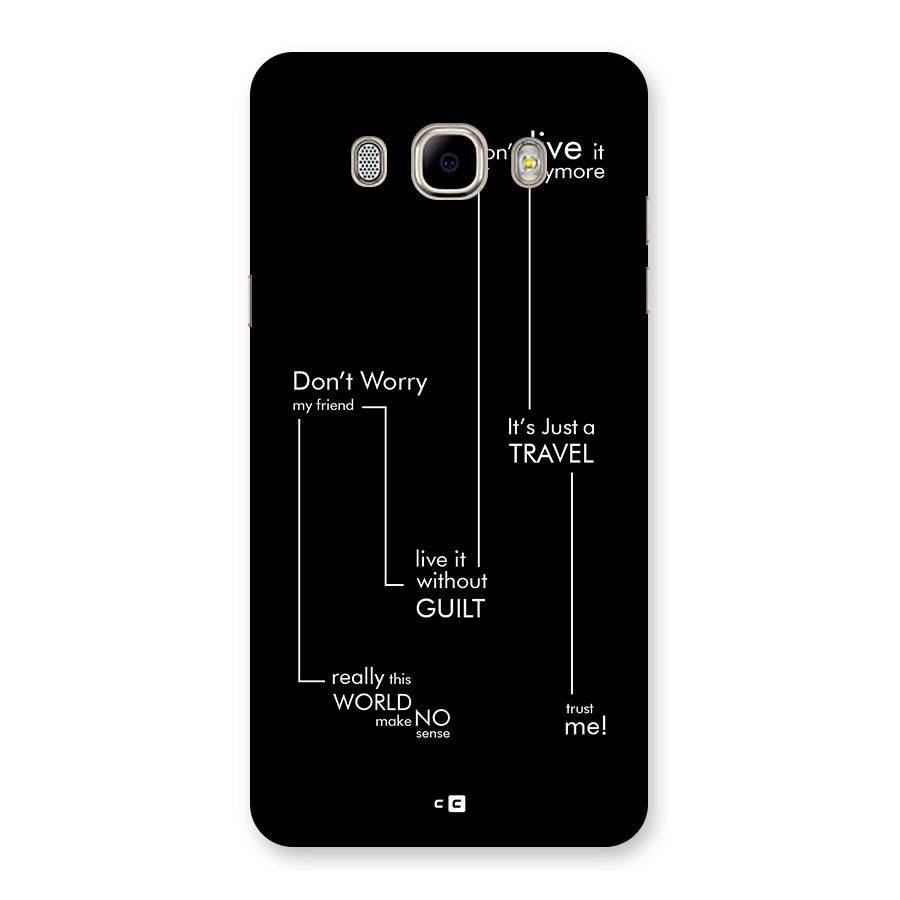 Quotes Of Life Back Case for Galaxy J7 2016