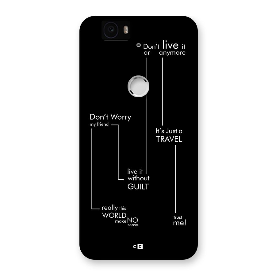Quotes Of Life Back Case for Google Nexus 6P
