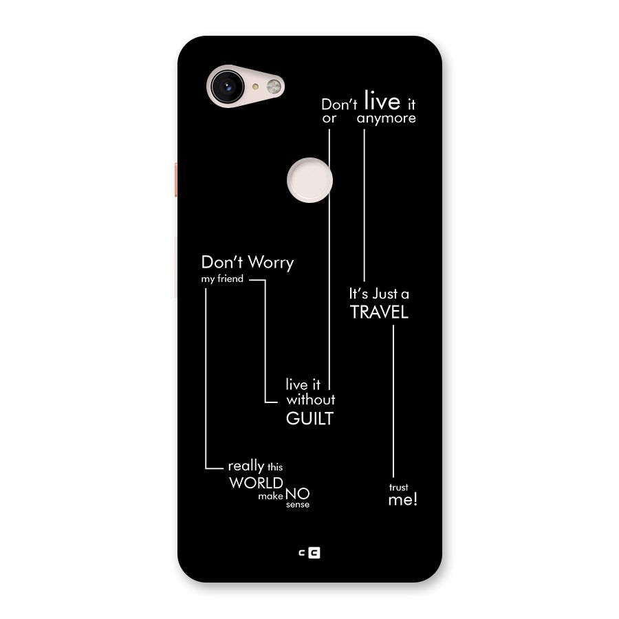 Quotes Of Life Back Case for Google Pixel 3 XL