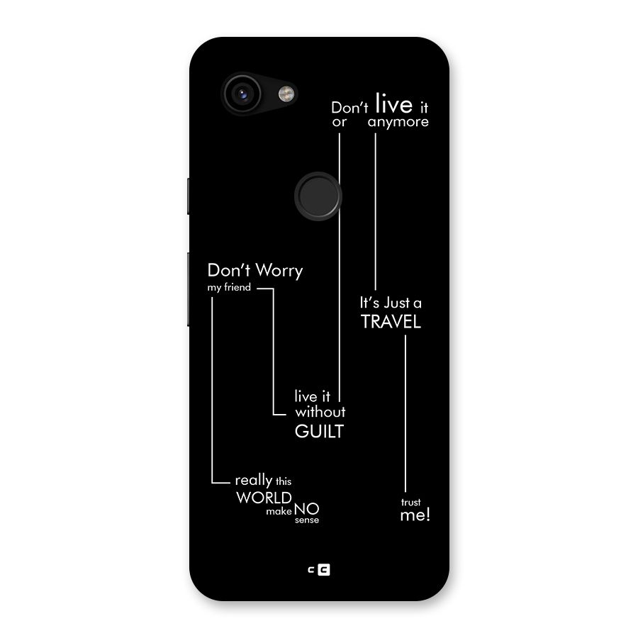 Quotes Of Life Back Case for Google Pixel 3a