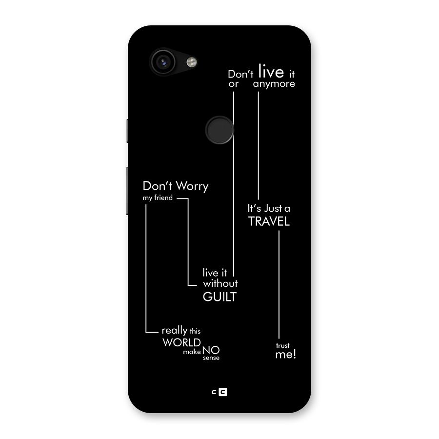 Quotes Of Life Back Case for Google Pixel 3a XL
