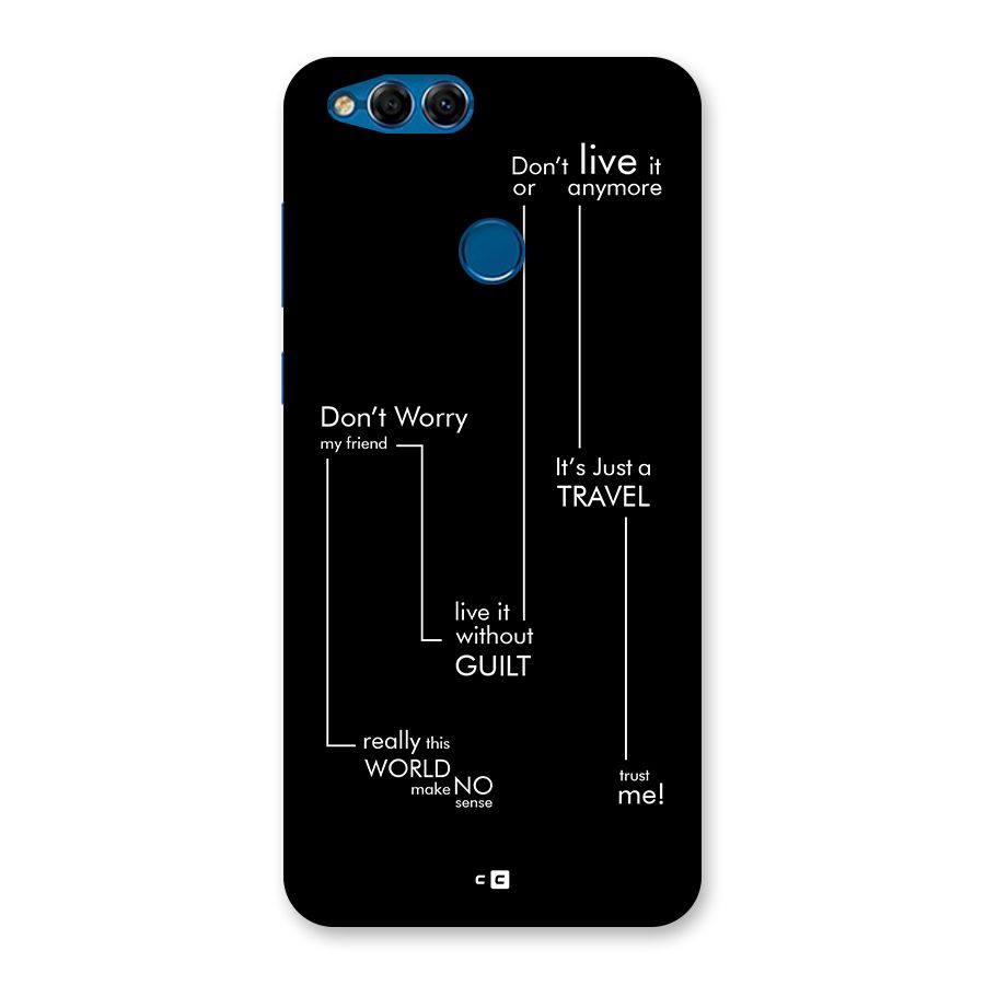 Quotes Of Life Back Case for Honor 7X