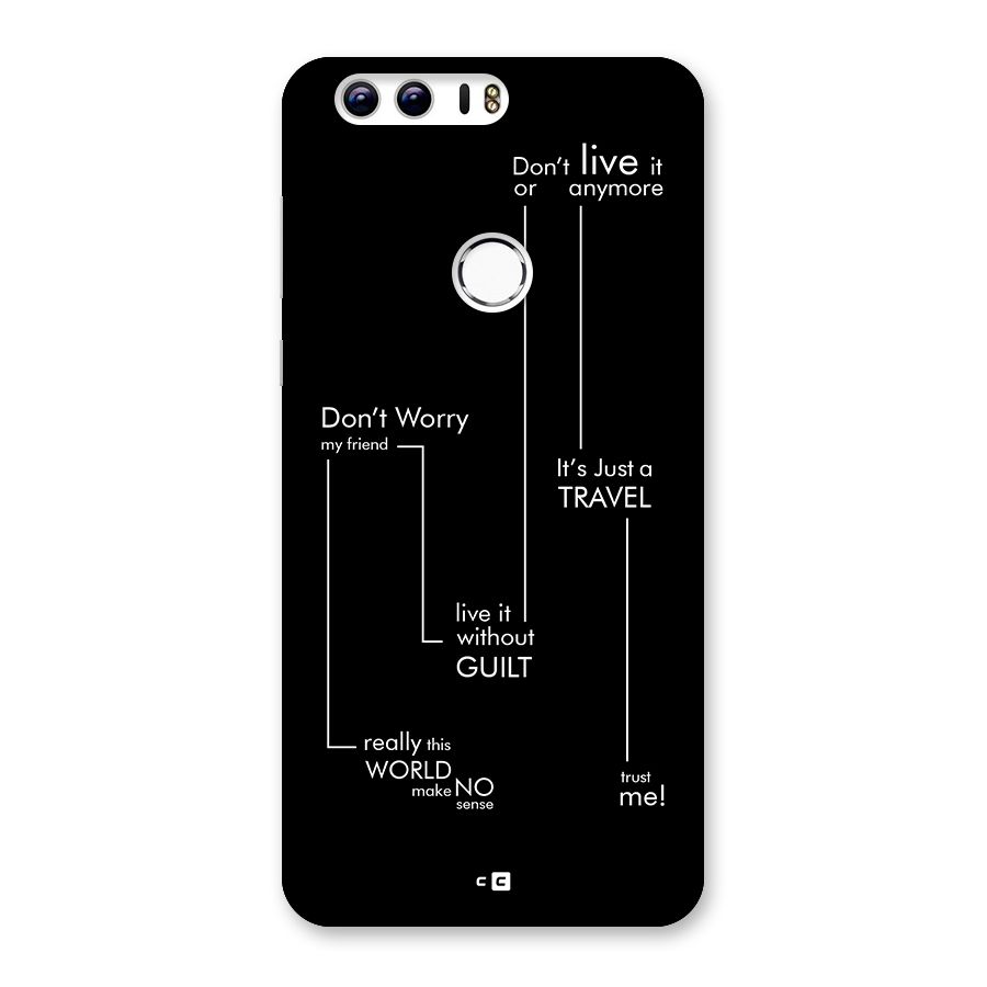 Quotes Of Life Back Case for Honor 8