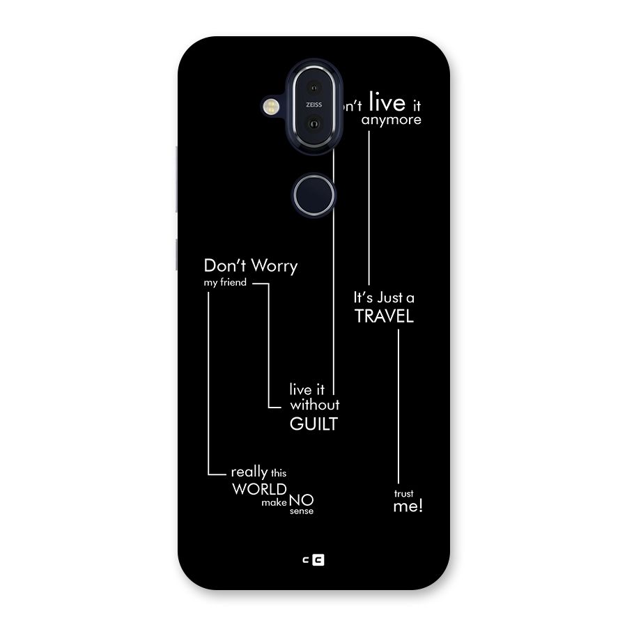 Quotes Of Life Back Case for Nokia 8.1