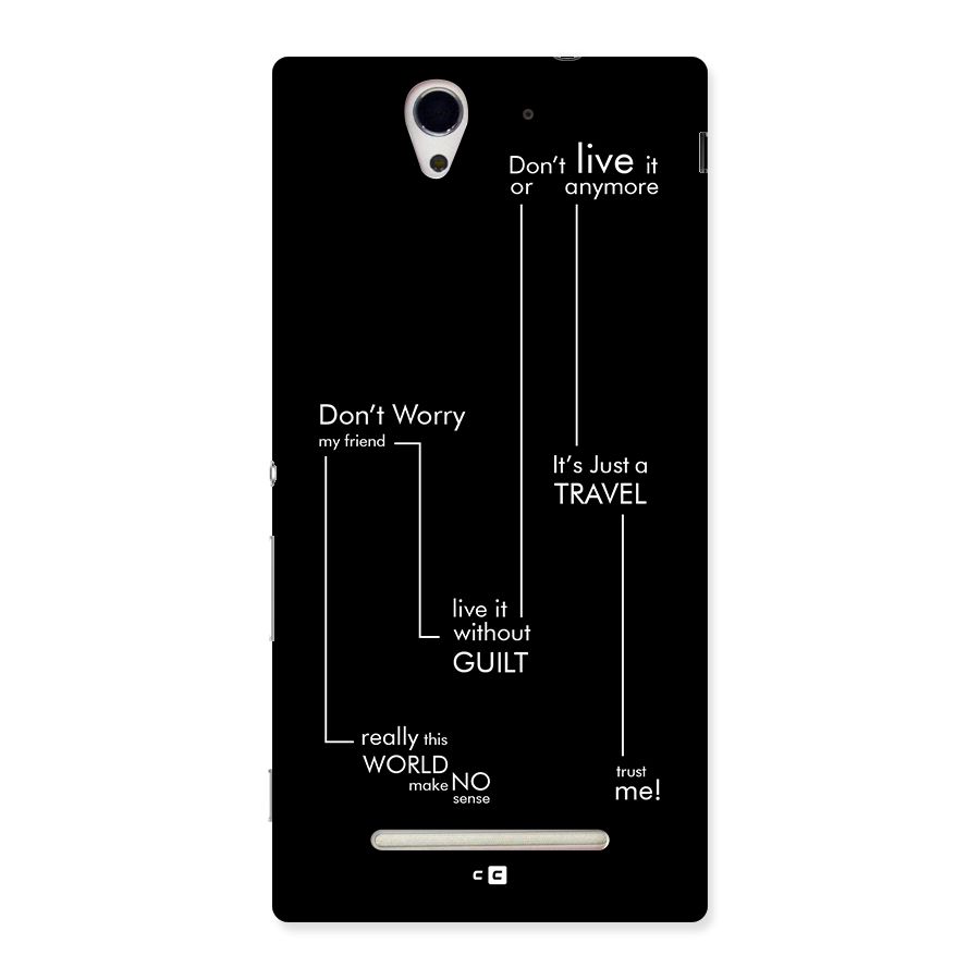 Quotes Of Life Back Case for Xperia C3