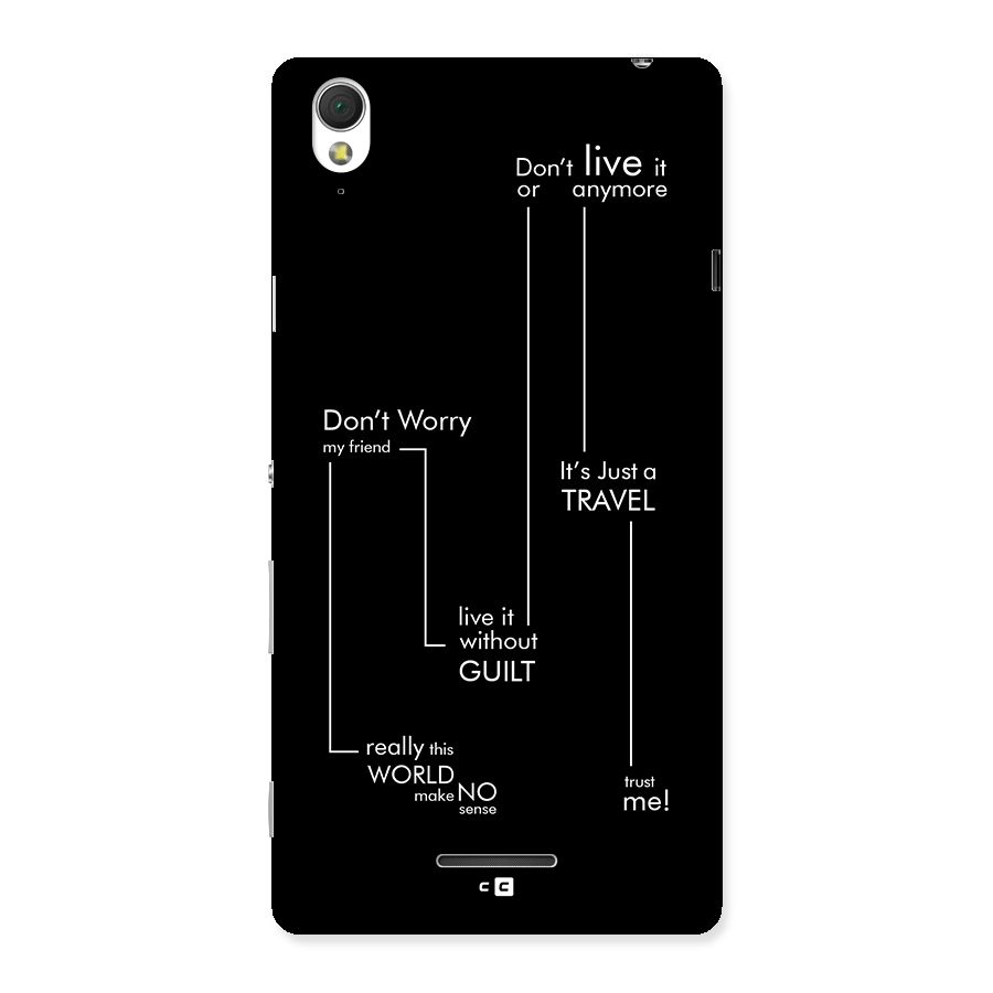 Quotes Of Life Back Case for Xperia T3