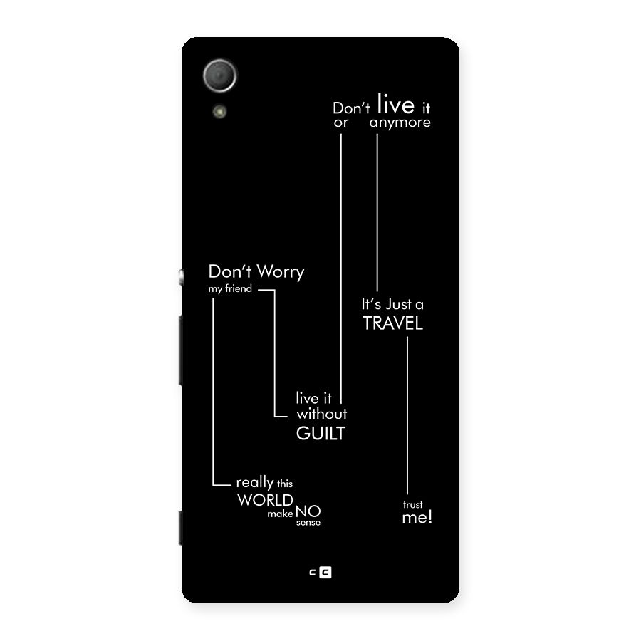 Quotes Of Life Back Case for Xperia Z4