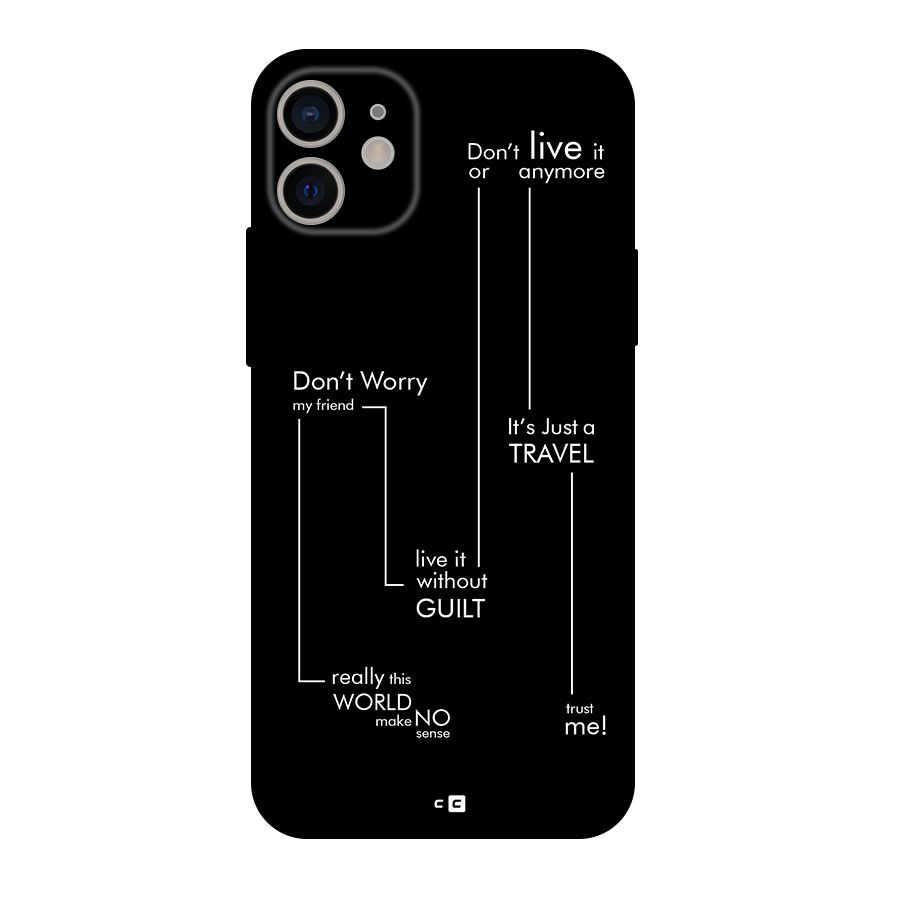 Quotes Of Life Back Case for iPhone 11