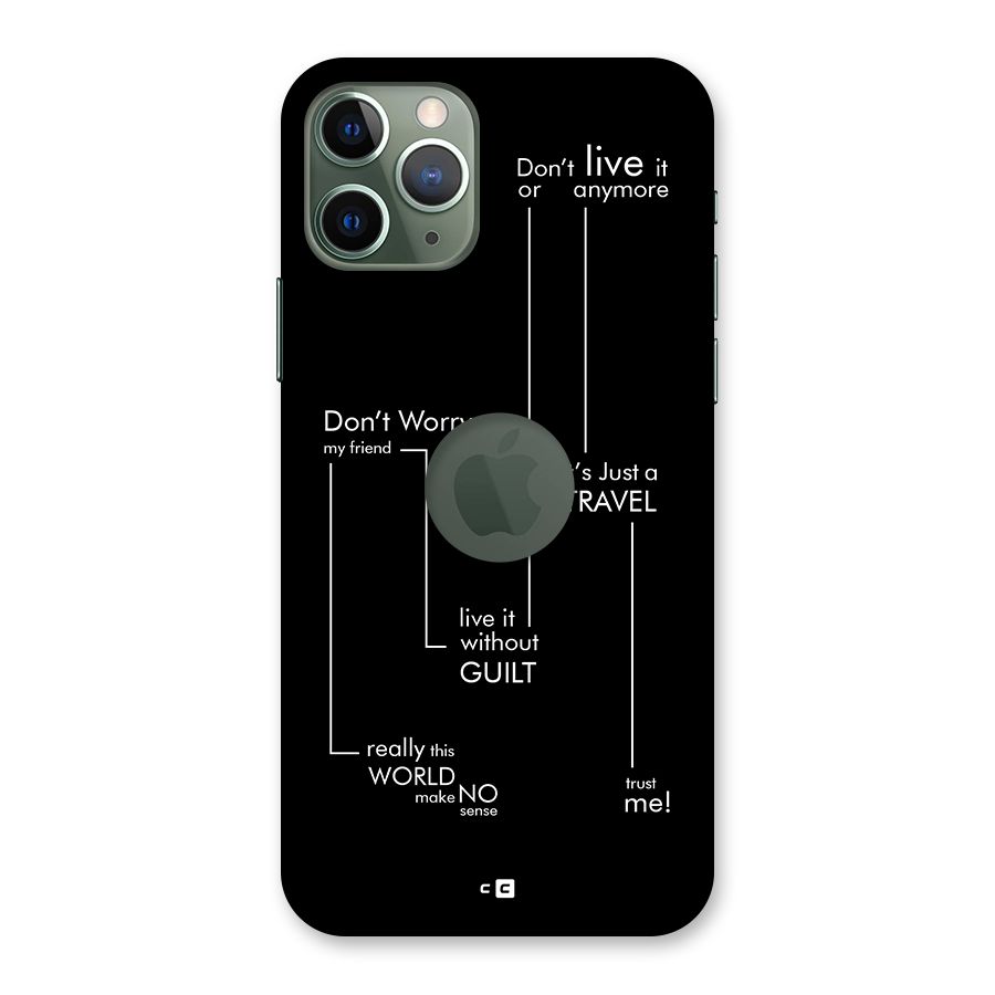 Quotes Of Life Back Case for iPhone 11 Pro Logo Cut