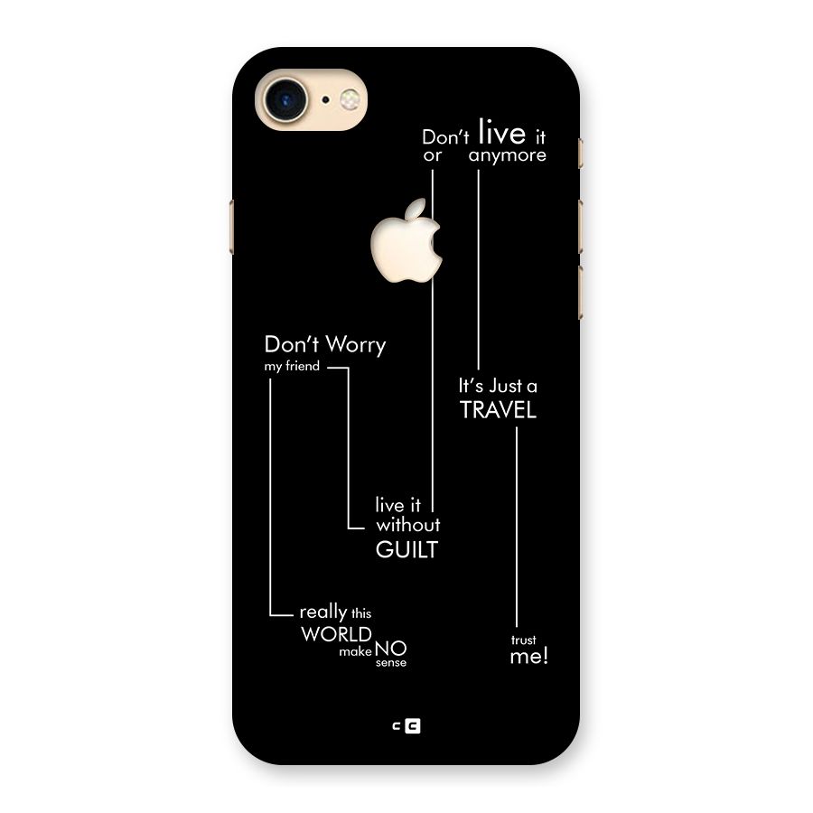 Quotes Of Life Back Case for iPhone 7 Apple Cut