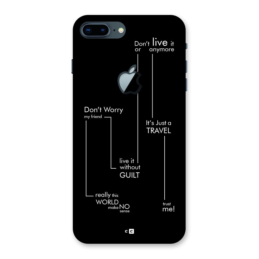 Quotes Of Life Back Case for iPhone 7 Plus Apple Cut